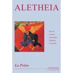 Aletheia n° 32 : La prière 